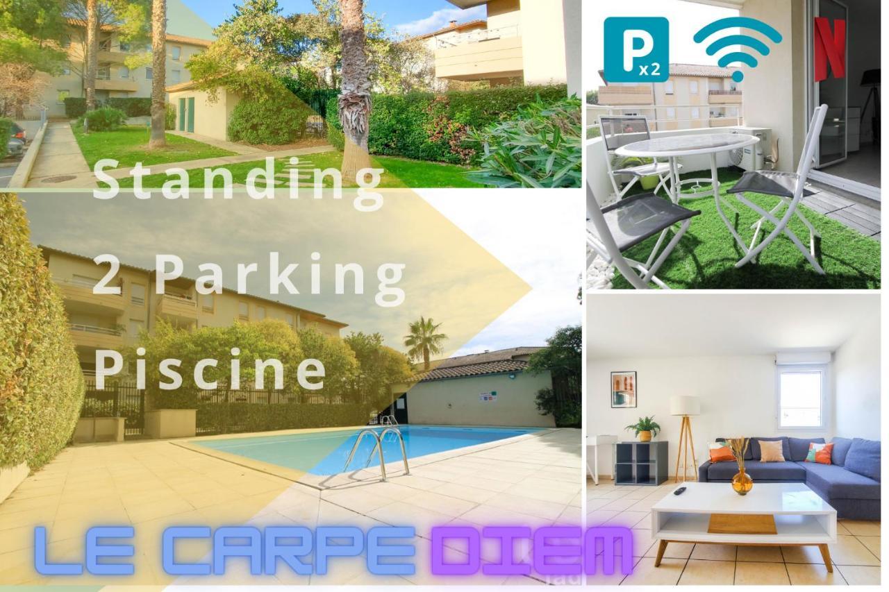 *Le Carpe Diem, Appartement 2 Chambres, Piscine, 2 Parking, Clim* 몽펠리에 외부 사진
